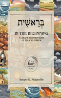 In the Beginning