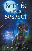 Scents And A Suspect