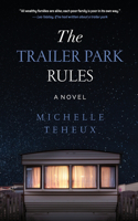 Trailer Park Rules