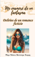 Me enamoré de un fantasma