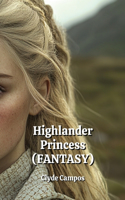 Highlander Princess (FANTASY)