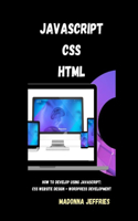 Javascript - CSS - HTML