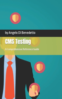 CMS Exam Testing