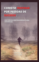 Come Farsi Ispirare Da Persone Di Successo.