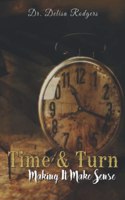 Time and Turn