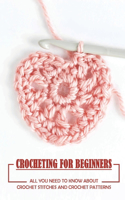 Crocheting For Beginners