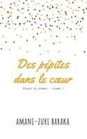 Des pépites dans le coeur