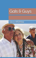 Gals & Guys