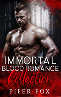 Immortal Blood Romance Collection