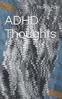ADHD Thoughts