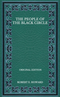 The People Of The Black Circle - Original Edition