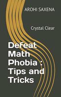 Defeat Math Phobia