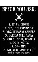 Befor you ask, Drone Flight Log Book