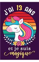 J'ai 13 ans et je suis magique