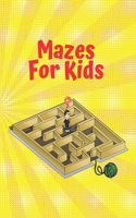 Mazes For Kids
