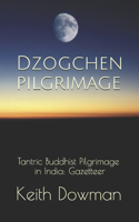 Dzogchen Pilgrimage