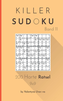 Killer Sudoku: 200 Harte Rätsel 9x9 band. 11(11 Killer Sudoku)