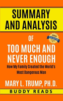 Summary & Analysis of Too Much and Never Enough by Mary L. Trump, PH.D.