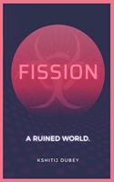 Fission