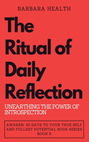 Ritual of Daily Reflection