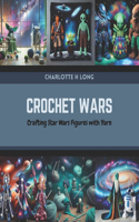 Crochet Wars