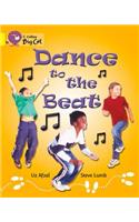 Dance to the Beat