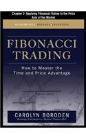 Fibonacci Trading, Chapter 2 - Applying Fibonacci Ratios to the Price Axis of the Market