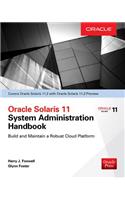 Oracle Solaris 11.2 System Administration Handbook (Oracle Press)