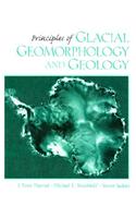Principles of Glacial Geomorphology and Geology