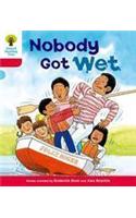 Oxford Reading Tree: Level 4: More Stories A: Nobody Got Wet