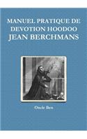 Manuel Pratique de Devotion Hoodoo - Jean Berchmans