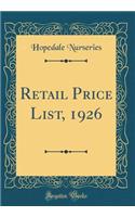 Retail Price List, 1926 (Classic Reprint)