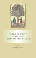 Forms of Truth and the Unity of Knowledge