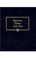 Mercury Dimes 1916-1945