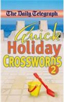 Daily Telegraph Quick Holiday Crosswords 2
