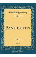 Pandekten, Vol. 3 (Classic Reprint)