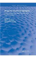 Drugs for the Control of Epilepsy