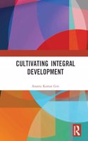 Cultivating Integral Development