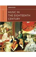 Anthology for Music in the Eighteenth Century