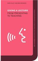 Giving a Lecture