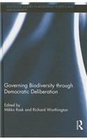 Governing Biodiversity through Democratic Deliberation