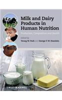 Milk and Dairy Products in Human Nutrition