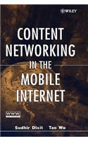 Content Networking in the Mobile Internet