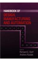 Handbook of Design, Manufacturing and Automation