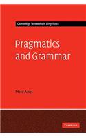 Pragmatics and Grammar
