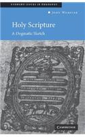Holy Scripture: A Dogmatic Sketch