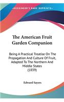 American Fruit Garden Companion