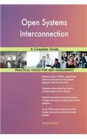 Open Systems Interconnection A Complete Guide