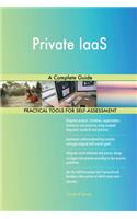Private IaaS A Complete Guide