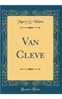 Van Cleve (Classic Reprint)